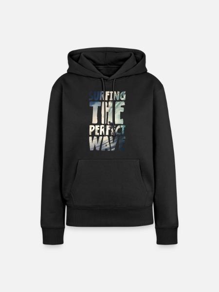Surfing The Perfect Wave - Frauen Premium Bio Hoodie - Schwarz