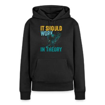 Robotik-liebhaber Es Sollte In Der Theorie - Frauen Premium Bio Hoodie - Schwarz - Vorne - Julia (174cm)