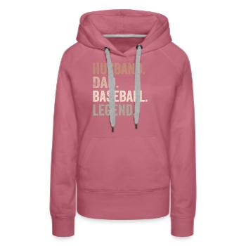 Ehemann Papa Baseball-Legende Lustiger Baseball-Vater - Frauen Premium Bio Hoodie - Malve - Vorne - Isabella (175cm)