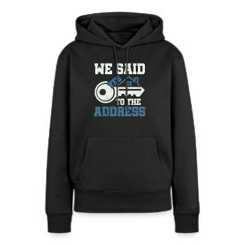 We Said Yes to the Adress 2023 Stolzer - Frauen Premium Bio Hoodie - Schwarz - Vorne - Julia (174cm)