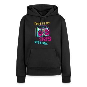 This Is My 90s Costume - Frauen Premium Bio Hoodie - Schwarz - Vorne - Julia (174cm)