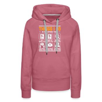 Baseball Card Collecting Trader Things I Do In My - Women’s Premium Organic Hoodie - mauve - Front - Isabella (175cm)