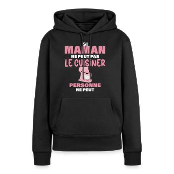J'aime Les Petit Plat De Maman Cuisinière - Sweat à capuche Premium bio Femme - noir - Devant - Julia (174cm)