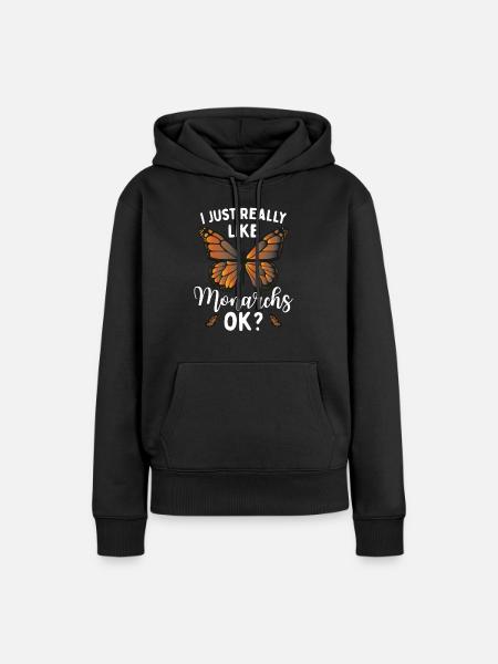 Zitat von Monarch Lover - Frauen Premium Bio Hoodie - Schwarz