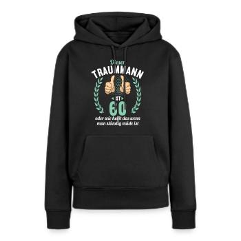 Dieser Traummann ist 60 Jahre 60 Geburtstag - Frauen Premium Bio Hoodie - Schwarz - Vorne - Julia (174cm)