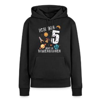 Ich bin 5 Auf in neue Dimensionen 5. Geburtstag - Frauen Premium Bio Hoodie - Schwarz - Vorne - Julia (174cm)