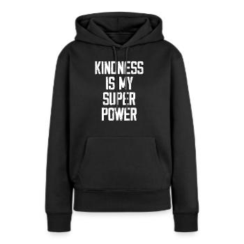 Freundlichkeit ist meine Superkraft - Frauen Premium Bio Hoodie - Schwarz - Vorne - Julia (174cm)