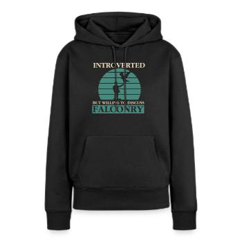 Falknerei Ornithologie Geschenk - Frauen Premium Bio Hoodie - Schwarz - Vorne - Julia (174cm)
