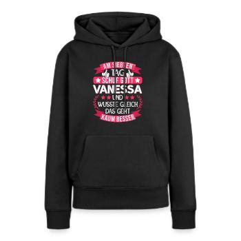 Vanessa Name Vorname Namenstag Namensgeschenk - Frauen Premium Bio Hoodie - Schwarz - Vorne - Julia (174cm)