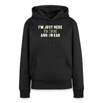 Je suis juste là pour coder et jurer en informatique - Sweat à capuche Premium bio Femme - noir - Devant - Julia (174cm)