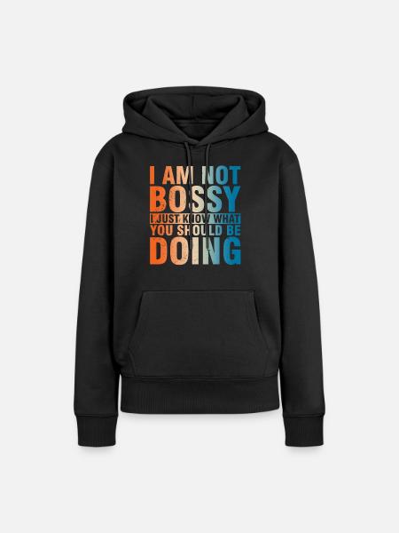 Ich Bin Nicht Dominant Ich Weiß Nur - Frauen Premium Bio Hoodie - Schwarz