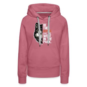 Wolf Wolves Funny Sayings Wolf Pack Animals - Women’s Premium Organic Hoodie - mauve - Front - Isabella (175cm)