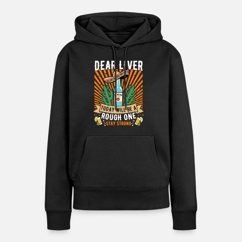 Cher foie aujourd’hui sera difficile Cinco de Mayo - Sweat à capuche Premium bio Femme - noir
