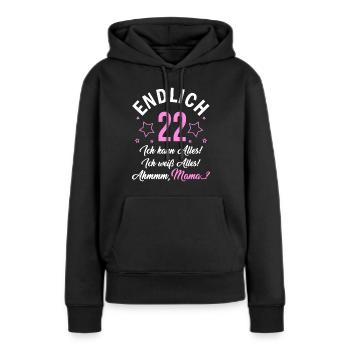 Finally 22 I can do everything, I know everything - Women’s Premium Organic Hoodie - black - Front - Julia (174cm)