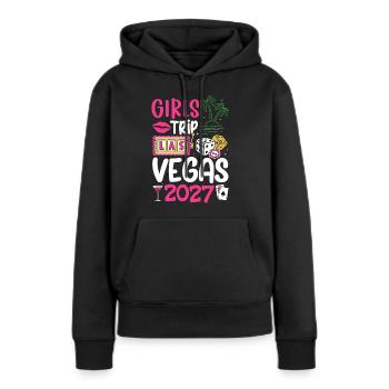 Vegas Girls Trip 2027 - Women’s Premium Organic Hoodie - black - Front - Julia (174cm)