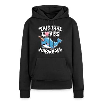 Narwal Spruch Narwale Lustiges Narwal Geschenk - Frauen Premium Bio Hoodie - Schwarz - Vorne - Julia (174cm)