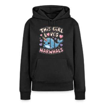 Narwal Spruch Narwale Lustiges Narwal Geschenk - Frauen Premium Bio Hoodie - Schwarz - Vorne - Julia (174cm)