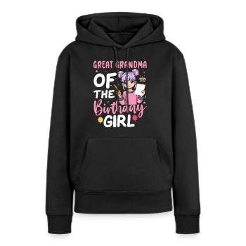 Great Grandma Of The Birthday Girl - Women’s Premium Organic Hoodie - black - Front - Julia (174cm)