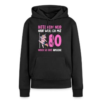Please No Envy 80's Birthday - Women’s Premium Organic Hoodie - black - Front - Julia (174cm)