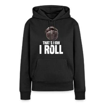 Pill Bug That´s how I roll Entomologist Rollie - Frauen Premium Bio Hoodie - Schwarz - Vorne - Julia (174cm)