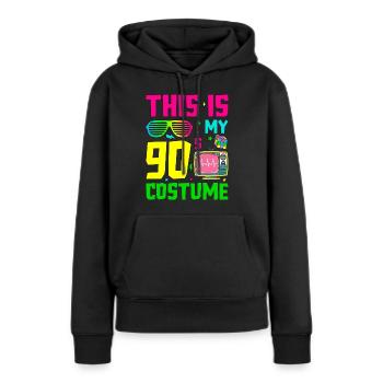 This Is My 90s Costume - Frauen Premium Bio Hoodie - Schwarz - Vorne - Julia (174cm)