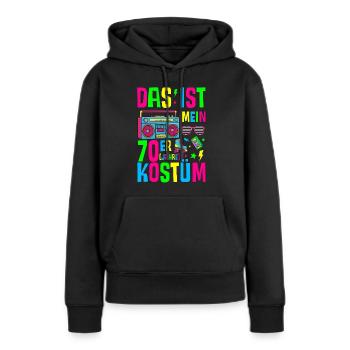 Das ist mein 70er Jahre Kostüm - Frauen Premium Bio Hoodie - Schwarz - Vorne - Julia (174cm)