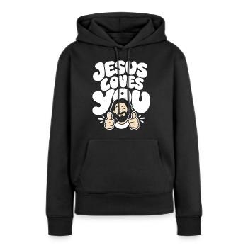 Jesus Loves You Positive Message - Frauen Premium Bio Hoodie - Schwarz - Vorne - Julia (174cm)