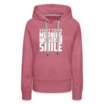 Start Your Morning With A Smile - Women’s Premium Organic Hoodie - mauve - Front - Isabella (175cm)