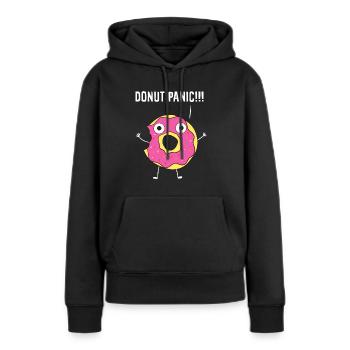 Donut-Donut-Panik Keine Panik Lustige Donuts - Frauen Premium Bio Hoodie - Schwarz - Vorne - Julia (174cm)
