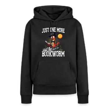 Nur noch eins, sagte der Bücherwurm lustige Bücherliebhaber - Frauen Premium Bio Hoodie - Schwarz - Vorne - Julia (174cm)