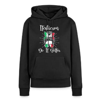 Italienerin Italienisch Italien Geschenkidee Humor - Frauen Premium Bio Hoodie - Schwarz - Vorne - Julia (174cm)
