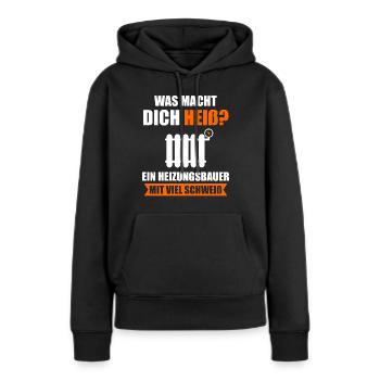 Heizungsbauer Heizung Heizungsbau Sanitär Geschenk - Frauen Premium Bio Hoodie - Schwarz - Vorne - Julia (174cm)