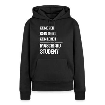 Maschinenbau Maschinenbauer Student Geschenk - Frauen Premium Bio Hoodie - Schwarz - Vorne - Julia (174cm)