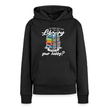 Bibliothèque bibliothèque cadeau - Sweat à capuche Premium bio Femme - noir - Devant - Julia (174cm)