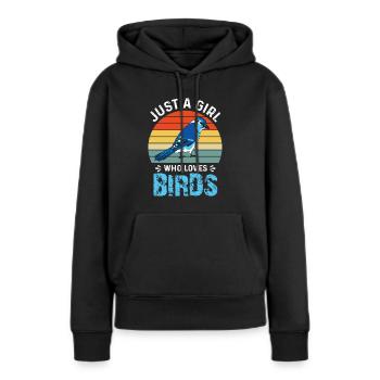 Vögel Beobachten Mädchen Vogel - Frauen Premium Bio Hoodie - Schwarz - Vorne - Julia (174cm)