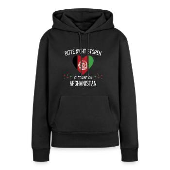 Bitte Nicht Stören Ich Träume Von Afghanistan - Frauen Premium Bio Hoodie - Schwarz - Vorne - Julia (174cm)