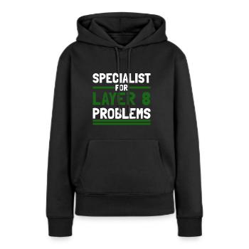 Computer Computerarbeit witzige Sprüche Layer 8 - Frauen Premium Bio Hoodie - Schwarz - Vorne - Julia (174cm)