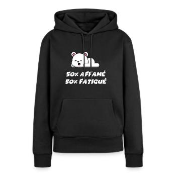 50% affamé 50% fatigué - Sweat à capuche Premium bio Femme - noir - Devant - Julia (174cm)