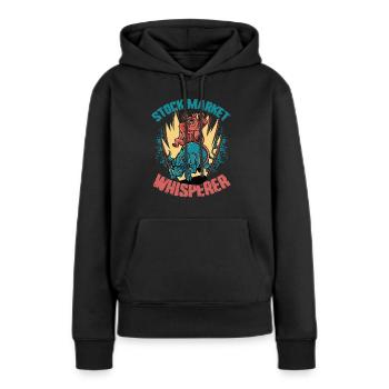 Stock Market Whisperer Stock Trader Bulle und Bär - Frauen Premium Bio Hoodie - Schwarz - Vorne - Julia (174cm)