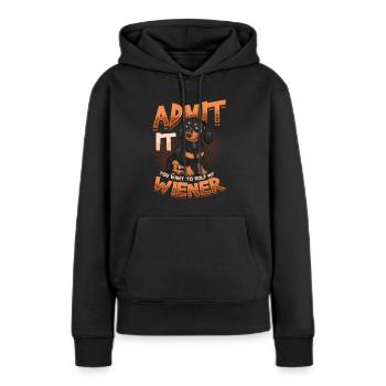 Admettez-le, vous voulez tenir mon teckel viennois. - Sweat à capuche Premium bio Femme - noir - Devant - Julia (174cm)