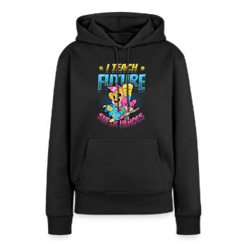Ich Unterrichte Superhelden - Frauen Premium Bio Hoodie - Schwarz - Vorne - Julia (174cm)