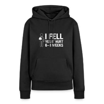Gebrochener Arm Spruch - Fraktur Gipsarm - Frauen Premium Bio Hoodie - Schwarz - Vorne - Julia (174cm)