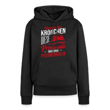 Vergiss Krönchen Prinzessin Feuerwehrhelm Geschenk - Frauen Premium Bio Hoodie - Schwarz - Vorne - Julia (174cm)
