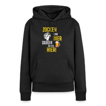 Zocken und Bier darum bin ich hier Gamer LAN Party - Frauen Premium Bio Hoodie - Schwarz - Vorne - Julia (174cm)
