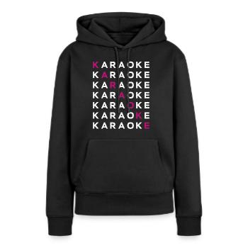 Karaoké Chanteur Karaoké - Sweat à capuche Premium bio Femme - noir - Devant - Julia (174cm)