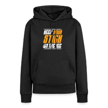 Behalten Sie Ihren Stock Auf Dem Eissport-torhüter - Frauen Premium Bio Hoodie - Schwarz - Vorne - Julia (174cm)