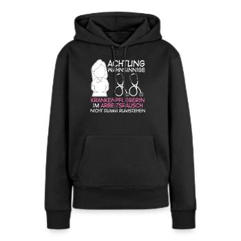 Wahnsinnige Krankenpflegerin - Frauen Premium Bio Hoodie - Schwarz - Vorne - Julia (174cm)