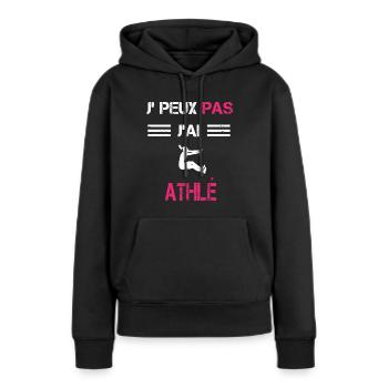 Je peux pas j'ai athlé femme humour - Sweat à capuche Premium bio Femme - noir - Devant - Julia (174cm)