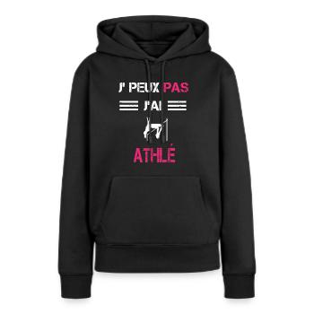 Je peux pas j'ai athlé sport femme humour - Sweat à capuche Premium bio Femme - noir - Devant - Julia (174cm)