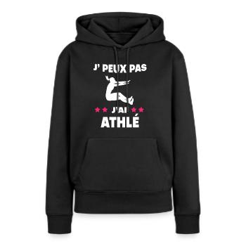 Je peux pas j'ai athlé femme athlète - Sweat à capuche Premium bio Femme - noir - Devant - Julia (174cm)